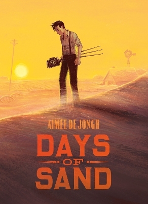 Days of Sand - Aim&eacute;e de Jongh