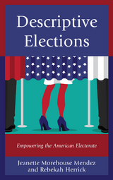Descriptive Elections -  Rebekah Herrick,  Jeanette Morehouse Mendez