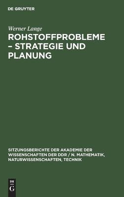Rohstoffprobleme - Strategie und Planung