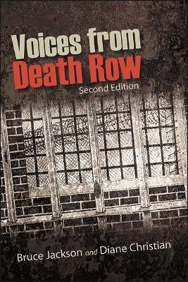 Voices from Death Row - Bruce Jackson, Diane Christian
