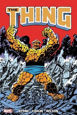 Thing Omnibus - John Byrne, Mike Carlin, Bob Harras