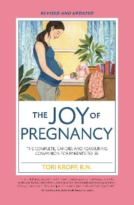Joy of Pregnancy 2nd Edition - Tori Kropp