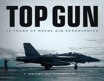 Top Gun - Dwight Jon Zimmerman