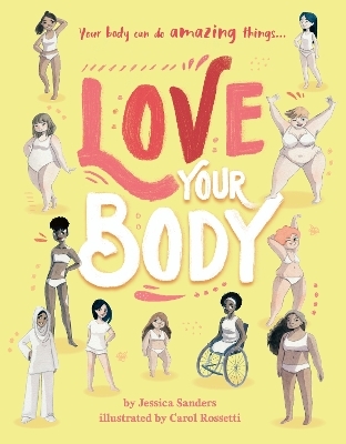 Love Your Body - Jessica Sanders