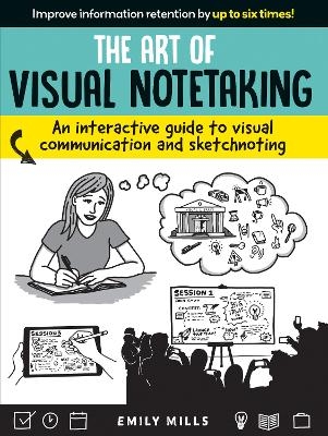 Art of Visual Notetaking - Emily Mills