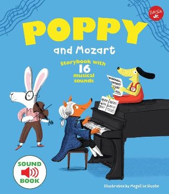 Poppy and Mozart - Magali Le Huche