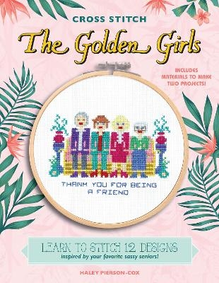 Cross Stitch The Golden Girls