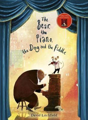 The Bear, The Piano, The Dog and the Fiddle - David Litchfield
