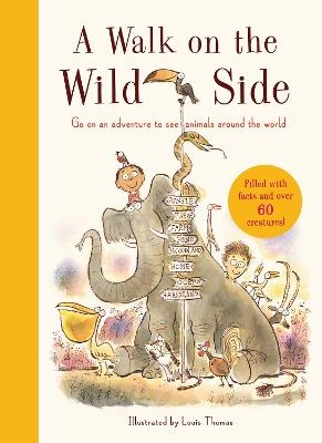 A Walk on the Wild Side - Louis Thomas