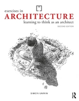 Exercises in Architecture - Unwin, Simon