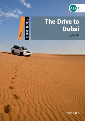 Dominoes: Level 2: The Drive to Dubai Audio Pack