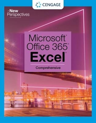 New Perspectives Collection, MicrosoftÂ® 365Â® & ExcelÂ® 2021 Comprehensive - Patrick Carey