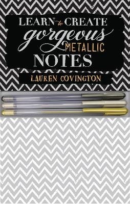 Learn to Create Gorgeous Metallic Notes