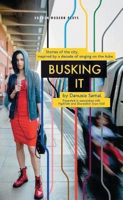 Busking It - Danusia Samal