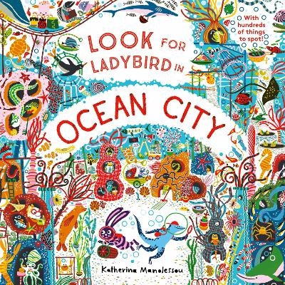 Look for Ladybird in Ocean City - Katherina Manolessou