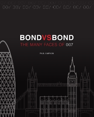 Bond vs. Bond: Revised and Updated - Paul Simpson