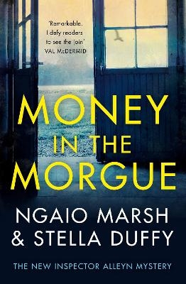 Money in the Morgue - Ngaio Marsh, Stella Duffy