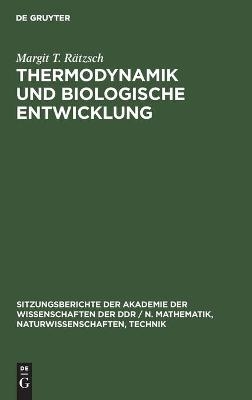 Thermodynamik und biologische Entwicklung
