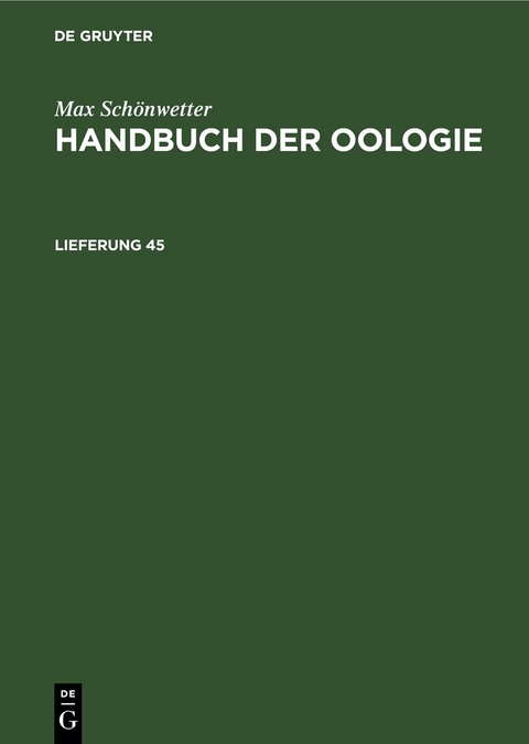 Handbuch der Oologie. Lieferung 45