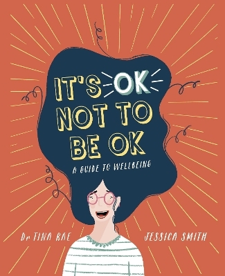 It's OK Not to Be OK - Dr. Tina Rae