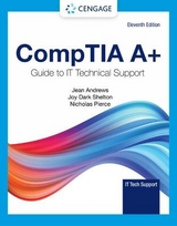 CompTIA A+ Guide to IT Technical Support - Andrews, Jean; Shelton, Joy; Pierce, Nicholas