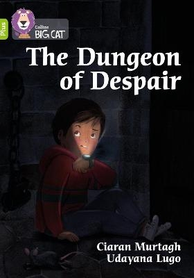 The Dungeon of Despair - Ciaran Murtagh