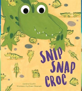 Storytime: Snip Snap Croc