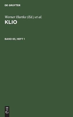 Klio. Band 65, Heft 1 - 