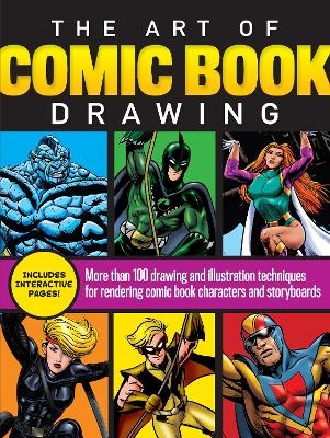 The Art of Comic Book Drawing - Maury Aaseng, Bob Berry, Jim Campbell, Dana Muise, Joe Oesterle