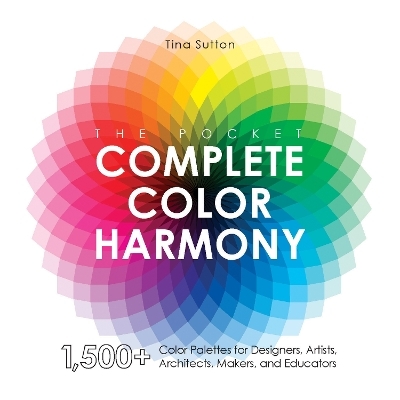 The Pocket Complete Color Harmony - Tina Sutton