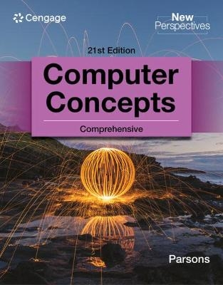 New Perspectives Computer Concepts Comprehensive - June Jamrich Parsons
