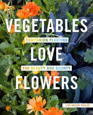 Vegetables Love Flowers