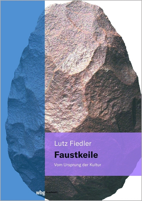 Faustkeile - Lutz Fiedler