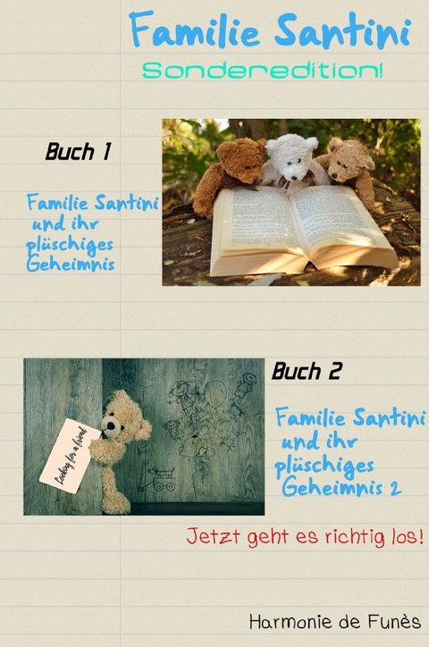 Familie Santini und ihr pl&uuml;schiges Geheimnis - Harmonie de Fun&egrave;s
