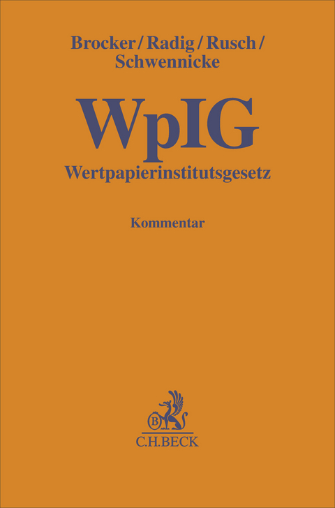 Wertpapierinstitutsgesetz. WpIG - 