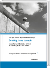 Drei&szlig;ig Jahre danach - 