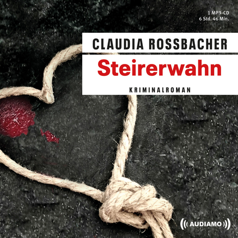 Steirerwahn - Claudia Rossbacher