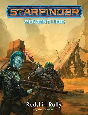 Starfinder Adventure: Redshift Rally - Jessica Catalan