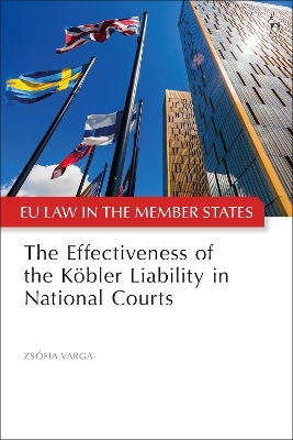 The Effectiveness of the K&ouml;bler Liability in National Courts - Zs&oacute;fia Varga