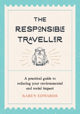 The Responsible Traveller