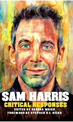 Sam Harris: Critical Responses - 