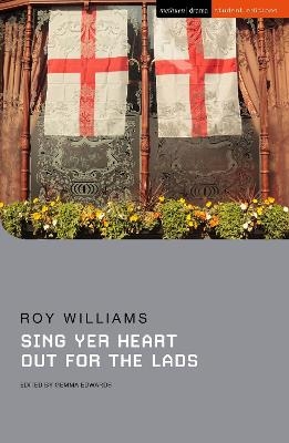 Sing Yer Heart Out for the Lads - Roy Williams