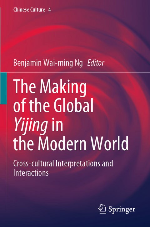 The Making of the Global Yijing in the Modern World - 
