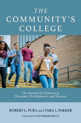 The Community's College - Robert L. Pura, Tara L. Parker