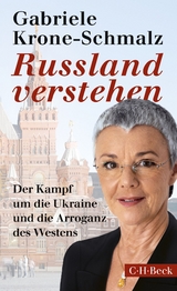 Russland verstehen - Krone-Schmalz, Gabriele