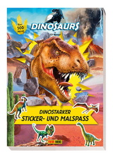 Dinosaurs by P.D. Moreno: Dinostarker Sticker- und Malspa&szlig; -  Panini