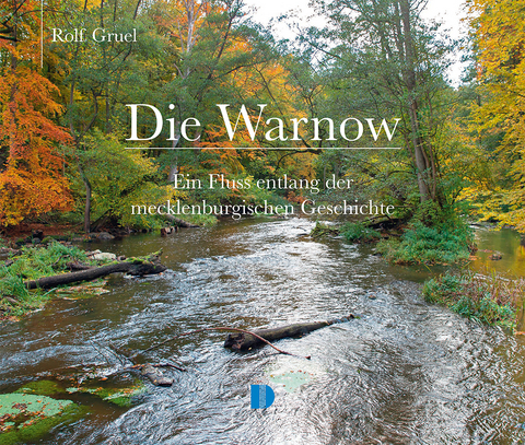 Bildband Die Warnow - Rolf Gruel