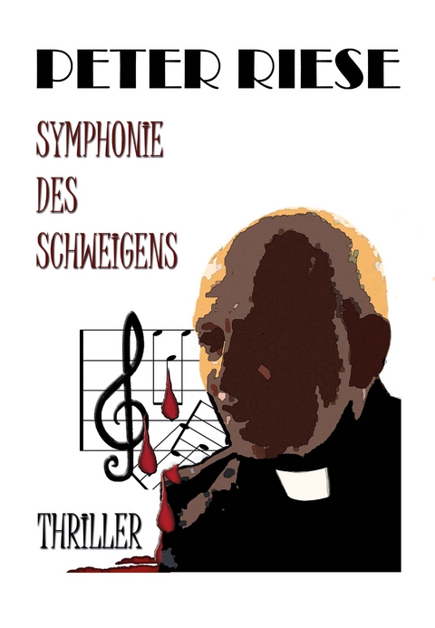 Symphonie des Schweigens - Peter Riese