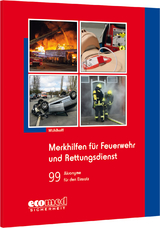 Merkhilfen f&uuml;r Feuerwehr und Rettungsdienst - Tobias M&uuml;hlhoff