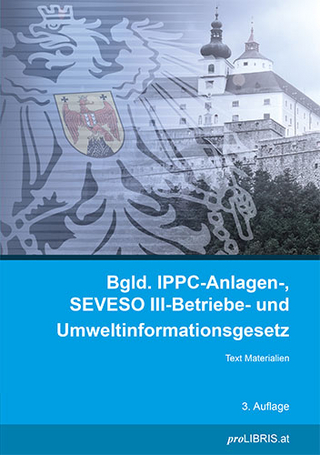 Burgenländisches IPPC-Anlagen-, SEVESO III-Betriebe- und Umweltinformationsgesetz